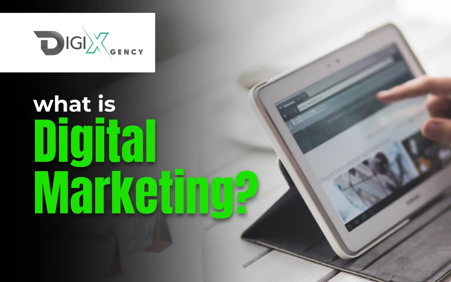 What Is Digital Marketing?